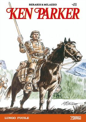 L'Isola Trovata 24 - Ken Parker 01, Lungo Fucile (SBE 2025-04)