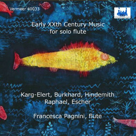 Francesca Pagnini - Early 20th Century Music for Solo Flute (2025) [FLAC]