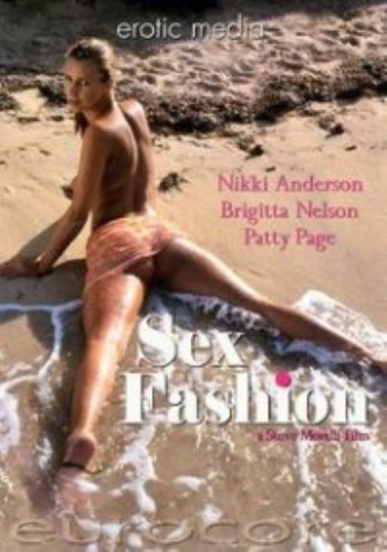 Sex Fashion / Sexe sous les tropiques / Travolto da un insolito pompino... nell azzurro ma / Сексуальная мода