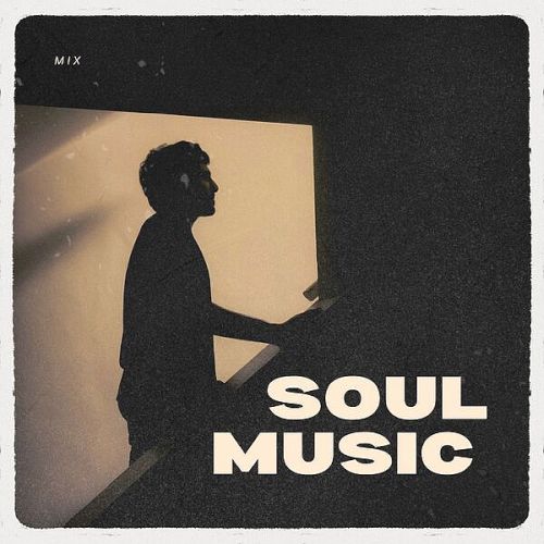 SOUL MUSIC MIX (2025)
