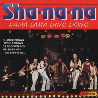Sha Na Na - Rama Lama Ding Dong (1993) [cue, flac]