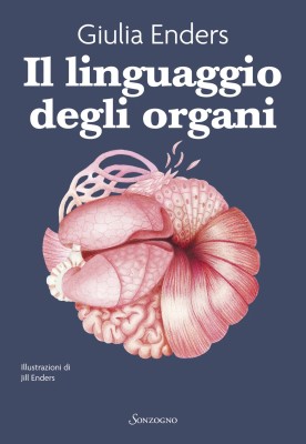 Giulia Enders - Il linguaggio degli organi (2025)