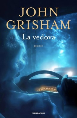 John Grisham - La vedova (2025)