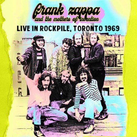The Mothers Of Invention - Live in Rockpile, Toronto (1969) (1969) [FLAC]