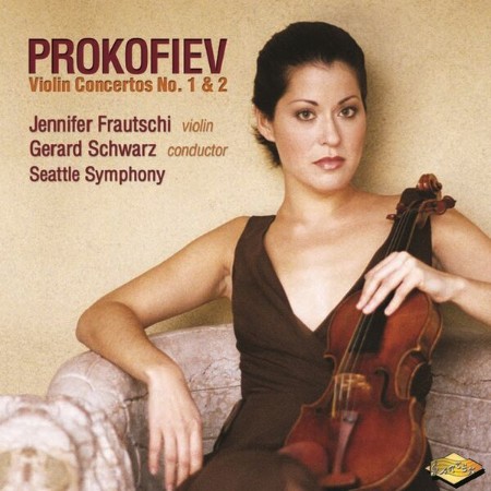 Jennifer Frautschi - Prokofiev: Violin Concertos Nos. 1 and 2 (2000) [FLAC]