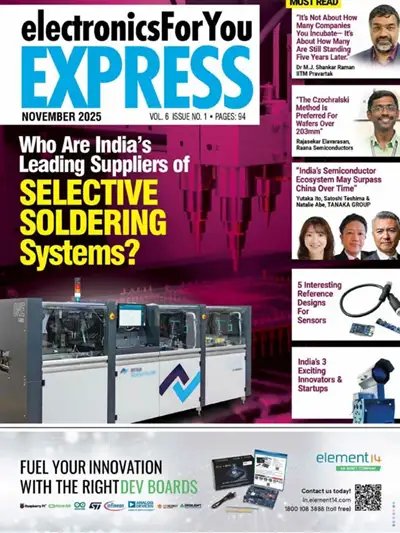 Electronics For You Express - No 11 (November) 2025