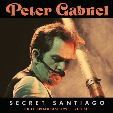 Peter Gabriel - Secret Santiago (2025) [FLAC]