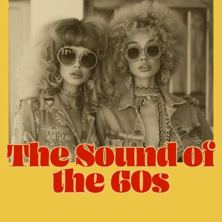 VA - The Sound of the 60s (2025) [MP3]