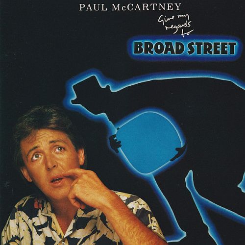 Paul McCartney - Give My Regards To Broad Street (1984) (LOSSLESS)