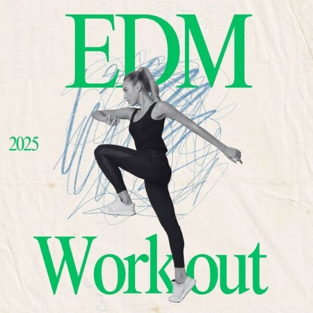 VA - (2025) EDM Workout (2025) [FLAC]