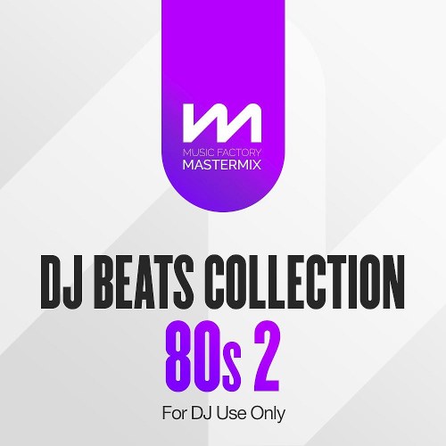 Mastermix DJ Beats Collection 80s Volume 2 (2025)