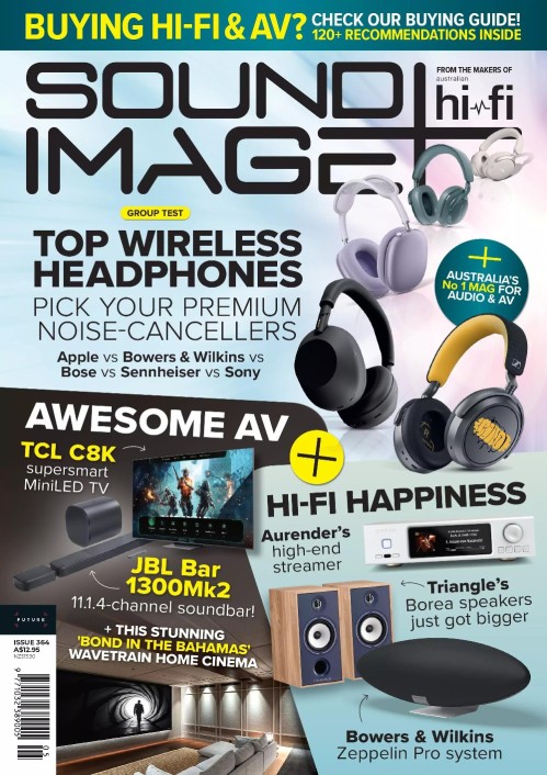 Sound + Image - Issue 364, August/September 2025