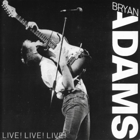 Bryan Adams - LIVE! LIVE! LIVE! (1988)-(1994) [cue, flac]