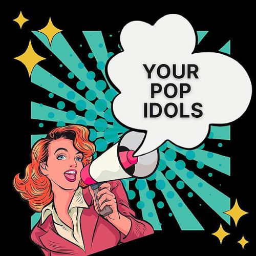 YOUR POP IDOLS (2025)