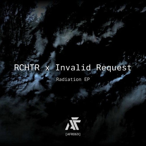  RCHTR x Invalid Request - Radiation (2025) 
