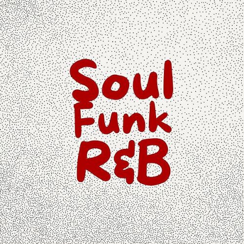 Soul Funk R&B (2025)