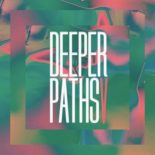 Deeper Paths V (2025)