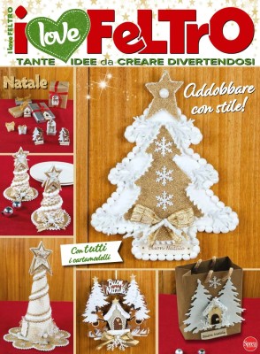 I Love Feltro N.7 - Novembre-Dicembre 2025