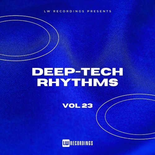Deep-Tech Rhythms Vol. 23 (2025)
