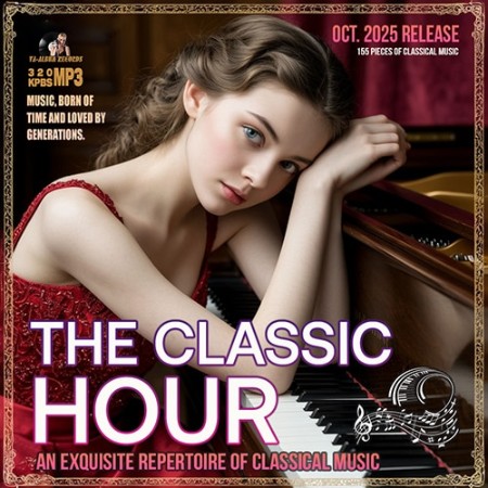 VA - The Classic Hour (2025) [MP3]