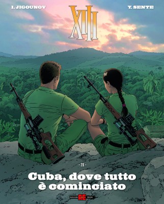 XIII 28 - Cuba, dove tutto è cominciato (Alessandro Editore 2025-02-21)