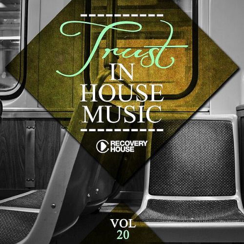 Trust in House Music Vol. 20 (2025)