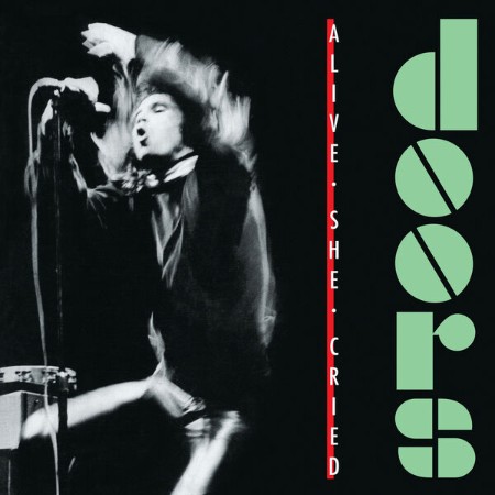 The Doors - Alive, She Cried (2025) [FLAC]