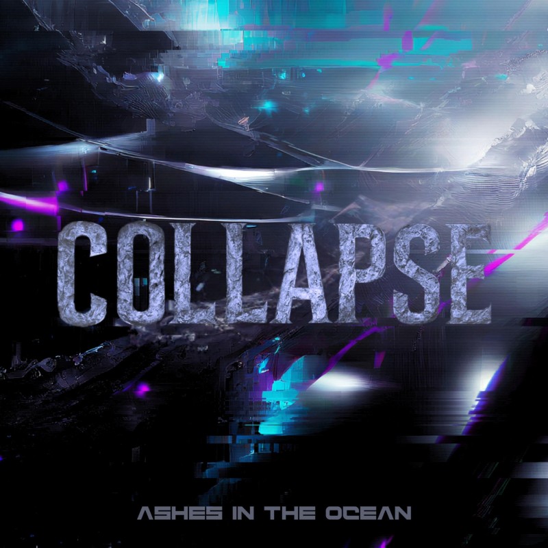 Ashes in the Ocean - Collapse [EP] (2025)