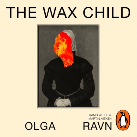 The Wax Child - [AUDIOBOOK]