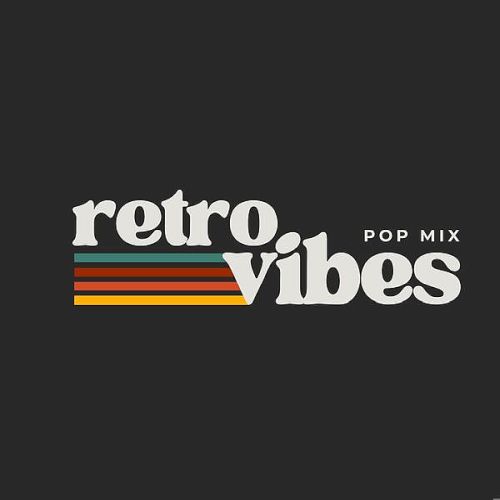 Retro Vibes Pop Mix (2025)