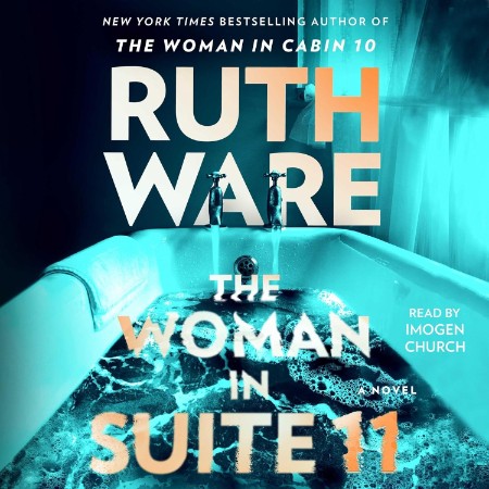The Woman in Suite 11 - [AUDIOBOOK]