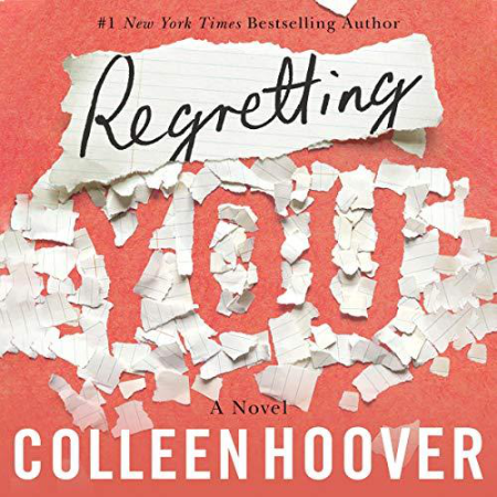 Regretting You - [AUDIOBOOK]