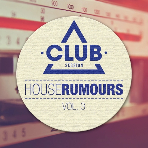 House Rumours Vol. 3 (2025)