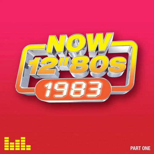 Now 12 80s 1983 Part One (2024) FLAC Now 12 80s 1983 Part One (2024) FLAC