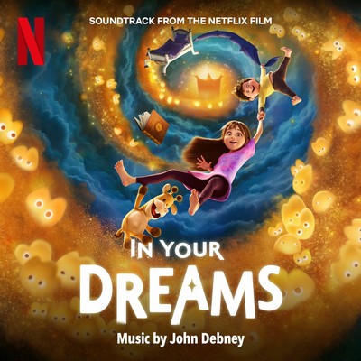 In Your Dreams Soundtrack