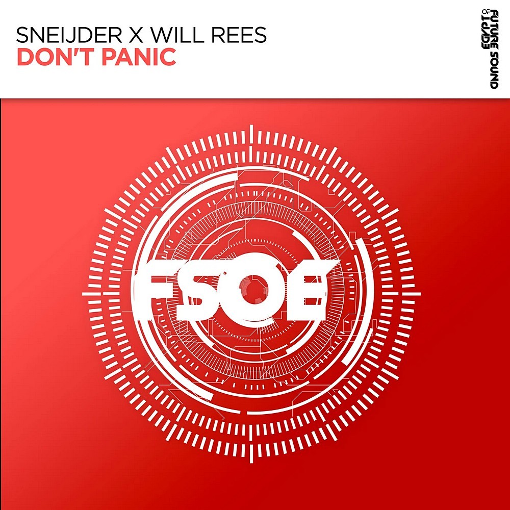 Sneijder & Will Rees - Don\`t Panic (2025)