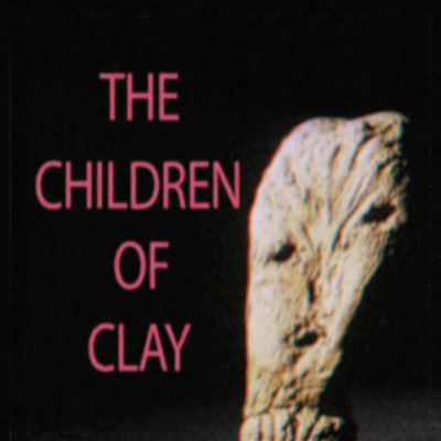 The Children of Clay Soundtrack 