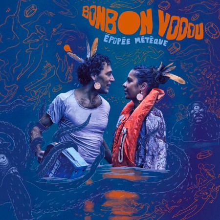 Bonbon Vodou - Épopée Métèque (2025) [FLAC]