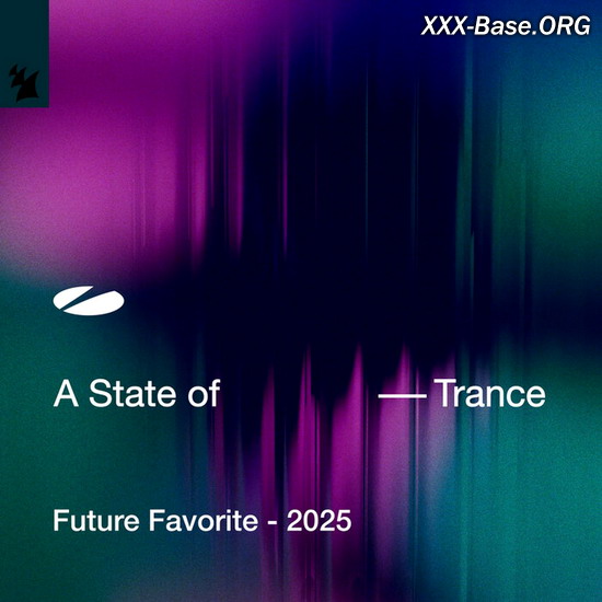 A State of Trance: Future Favorite 2025 (2CD)