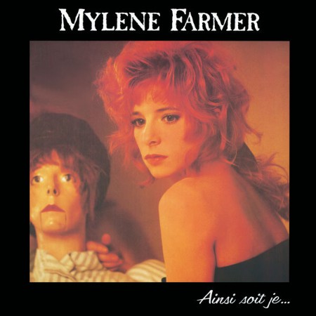 MYLÈNE FARMER - AINSI SOIT JE...(INSTRUMENTAL VERSION) (2025) [FLAC]