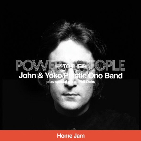 John Lennon & Phil Ochs - Power To The People (Home Jam) (2025) [FLAC]