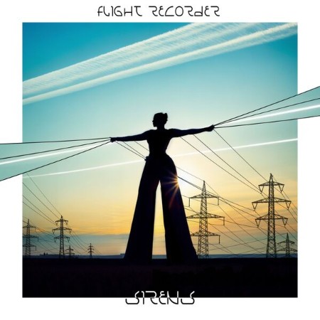 Flight Recorder - Sirens (2025) [FLAC]