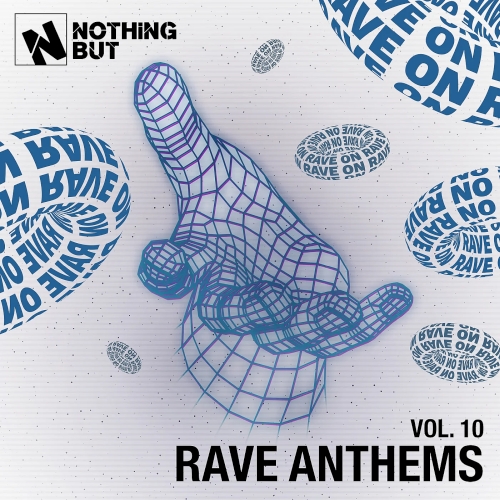 Nothing But... Rave Anthems Vol. 10 (2025)