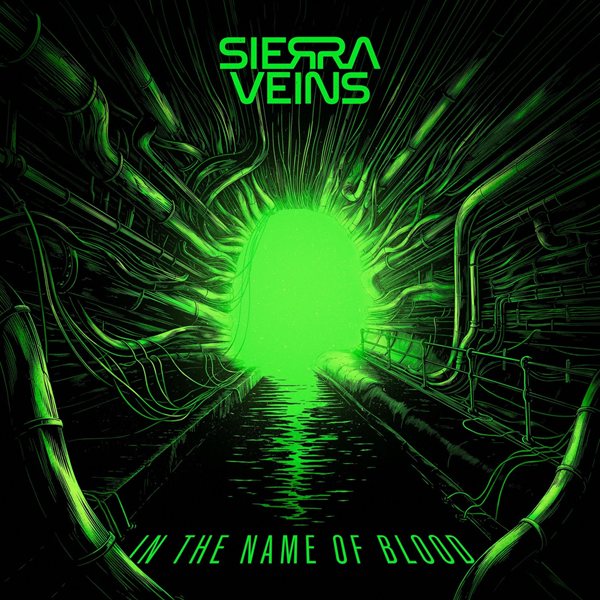 Sierra Veins - In the Name of Blood (2025)