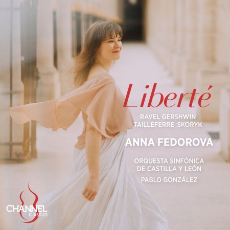 Anna Fedorova - Liberté (2025) [FLAC]