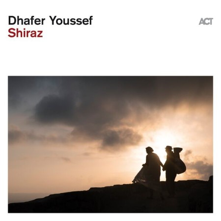 Dhafer Youssef - Shiraz  (2025) [FLAC]