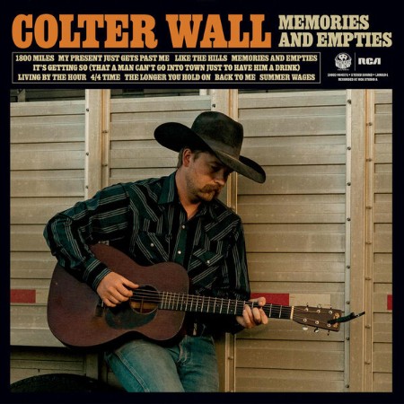 Colter Wall - Memories and Empties (2025) [FLAC]