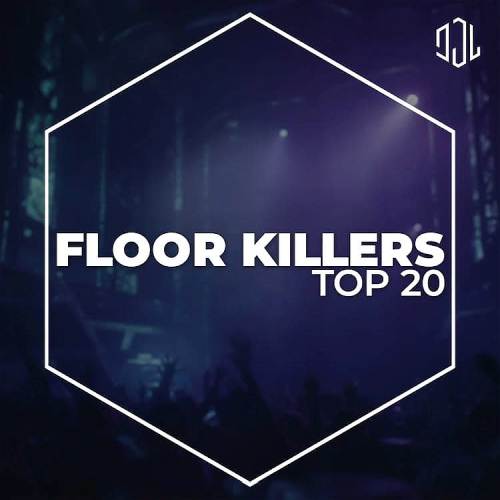 Floor Killers Top 20 - October (2025)