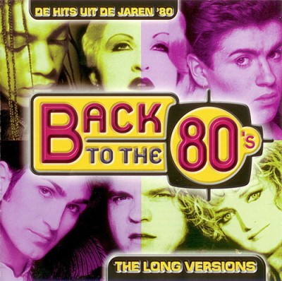 Back To The 80s The Long Versions (4CD) (2002)
