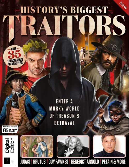 All About History - History's Biggest Traitors, 2nd Edition 2025